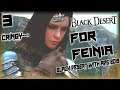 {3} Black Desert PS4 PRO WALKTHROUGH Part 3 | FOR FEINIA DOWN / WITH THE IMPS!