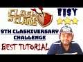 9th Clashiversary Challenge Without Using Haste Spells - Clash of Clans COC | Easy 3 Star