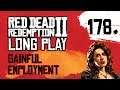 Ep 178 Gainful Employment – Red Dead Redemption 2 Long Play