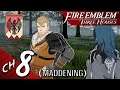 Fire Emblem: Three Houses (Black Eagle) Playthrough - Ch. 8 The Flame in the Darkness (Maddening)