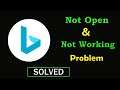 Fix Microsoft Bing App Not Working Problem | Microsoft Bing Not Opening Problem in Android & Ios