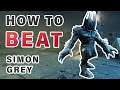 How to Beat SIMON Grey in Amrine Expedition ► New World