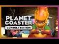 🎮 Planet Coaster Console Edition Announcement