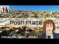 Posh Place - 🏠 Cities Skylines 🏭 Let's Play E9