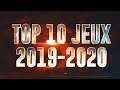 TOP 10 DES PROCHAINS JEUX DE 2019-2020