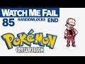 Watch Me Fail | Pokémon Crystal (RANDOMLOCKE) | END | "Bucky"
