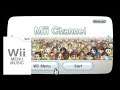 Wii Menu - Mii Channel [Best of Wii OST]
