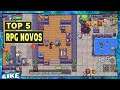 5 JOGOS DE RPG DE ANDROID NOVOS PARA VOCÊ CONHECER !!