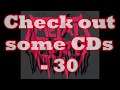 Check out some CDs - 30