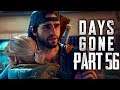 Days Gone - WE COULDN'T TAKE THE RISK - Walkthrough Gameplay Part 56