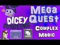 Dicey Dungeons - Mega Quest | Complex Magic