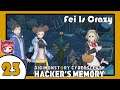 Digimon Story Cyber Sleuth Hacker's Memory Let's Play - Part 23 - Fei Is Crazy