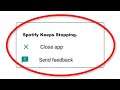 How To Fix Spotify Apps Keeps Stopping Error Android & Ios - Fix Spotify App Not Open Problem