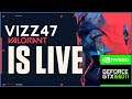 LIVE🔴VALORANT FIRST STREAM! ON GTX 1660 Ti || New PC | VIZZ47