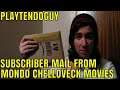 Subscriber Mail 5 - Mondo Chelloveck Movies
