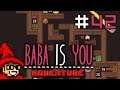 Text is Not Push || Episode is 42 || Baba is You Adventure [Let's Play]