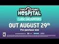 Two Point Hospital: Close Encounters - DLC Reveal