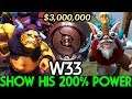 W33 Show His 200% Power on $3,000,000 Game in Ti9 Dota 2