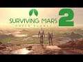 .: 2 .:. Surviving Mars .:. Green Planet .:. 60FPS .:. CZ/SK