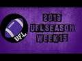 2019 UFL Season: Week 15