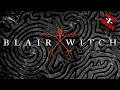 BLAIR WITCH #07 😱 Im Labyrinth der Psyche 😱  Let's play BLAIR WITCH