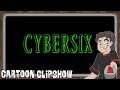 Cybersix | Cartoon Clipshow - 102