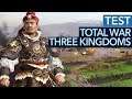 Das genaue Gegenteil von Warhammer - Test/Review Total War: Three Kingdoms