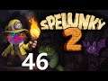 Deep Raw 46 - Rix plays Spelunky 2