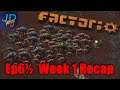 Ep6.5 Week 1 Recap | Factorio Biter Hell | Gameplay, Lets Play