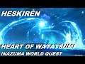 Genshin Impact #121  -  |  Heart of Watatsumi  |  World Quest