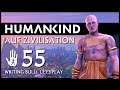 HUMANKIND: Let's Play auf "Zivilisation" (55) [Deutsch]