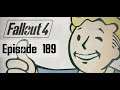 Let's Play Fallout 4 [Episode 189 - Building the Gunner Cage XP Farm]
