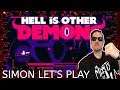 Simon Let's Play   Hell is Other Demons