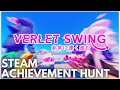 [STEAM] Achievement Hunt: Verlet Swing (I am a god) [30-level Deathless Run]