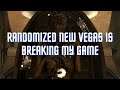 The Fallout New Vegas Randomizer Mod is Breaking My Game