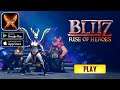 BlitZ: Rise of Heroes (Early Access) Gameplay (Android,IOS)