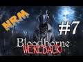 Bloodborne (PS4) Playthrough | PART 7/CHANNEL UPDATE 2020 - "IT'S GOOD TO BE BACK"