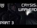 Crysis: Warhead - Part 3 | Island Special Operations With High Tech | 60FPS Gameplay