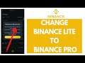 How to Change Binance Lite to Pro [STEP-BY-STEP] | Binance Tutorial