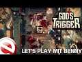 Let's Play mit Benny | God's Trigger
