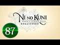 Ni No Kuni Remastered -- PART 87 -- A Path Revealed