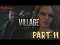 ONE FINAL GEAR SHIFT | Resident Evil Village PART 11 w/paopao33