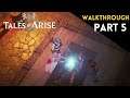 TALES OF ARISE - WALKTHROUGH PART 5 -  CYSLODEN [FINDING ZEPHYR ]