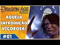 A INTRODUÇÃO DA MAGA | Dragon Age: Origins - Parte 01
