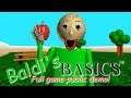 "An Apple? For Me? Thanks!" | Baldi's Basics Full Game Public Demo!