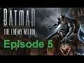Batman The Enemy Within - #5 Same Stich (Full Playthrough)