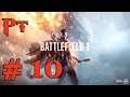 Battlefield 1 Let's Play Sub Español Pt 10