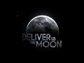 Deliver Us The Moon [Полное прохождение / Full Walkthrough]