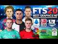 Download FTS 20 Best Graphics HD Update Full League Eropa All New Transfer & Kits 2019/2020 Offline