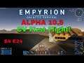 Empyrion - Galactic Survival - Alpha 10 S4 E24